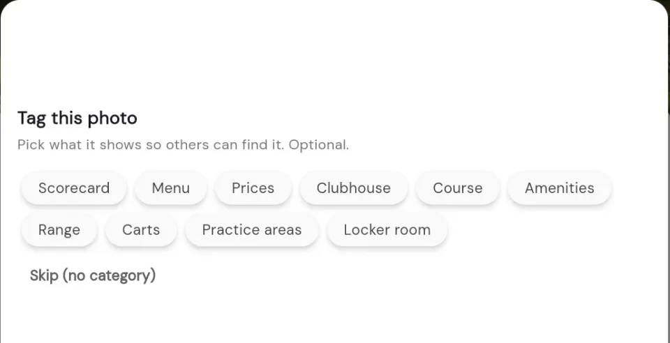 The Tag this photo picker with category chips: Scorecard, Menu, Prices, Clubhouse, Course, Amenities, Range, Carts, Practice areas, Locker room, plus Skip