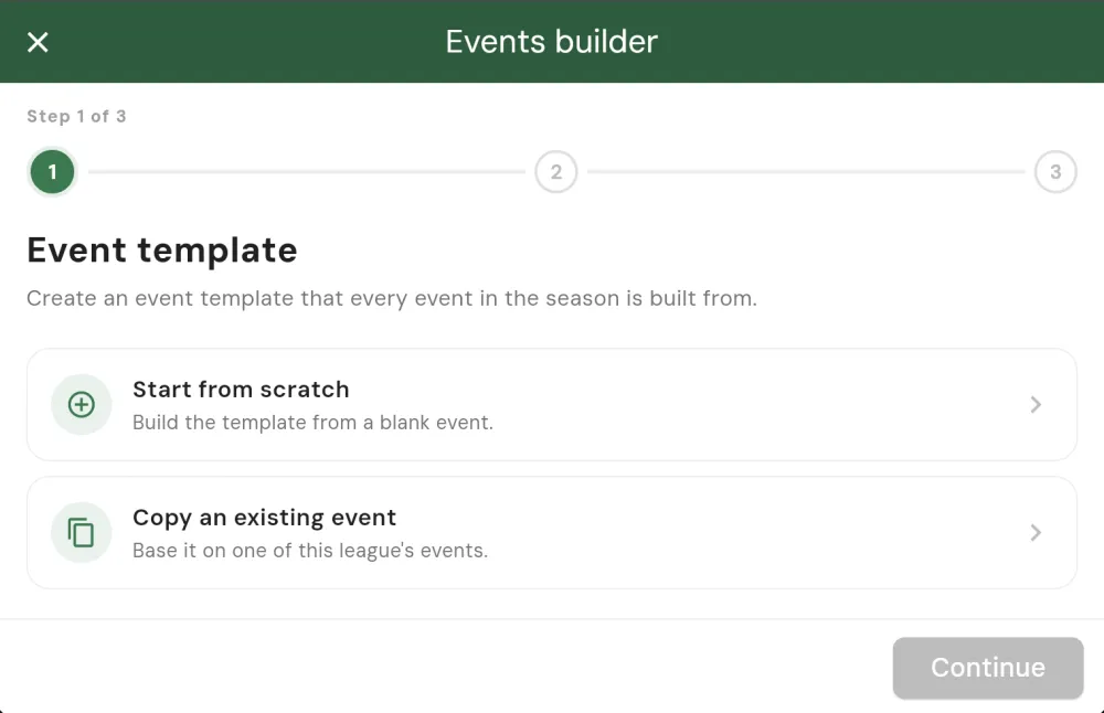 Events builder step 1, Event template: Start from scratch, or Copy an existing event