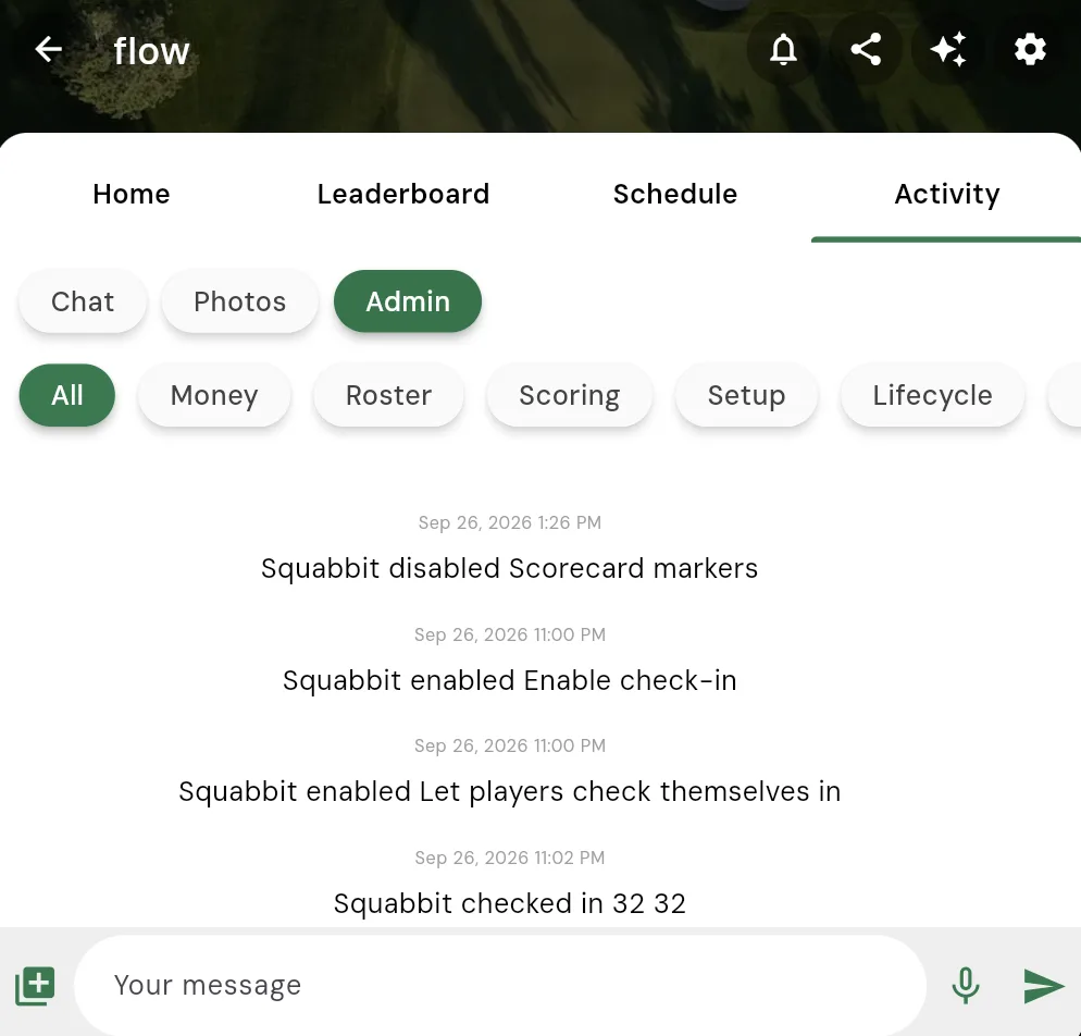 The admin activity log in a tournament, with Admin selected and category filter chips (All, Money, Roster, Scoring, Setup, Lifecycle) above a feed of recorded changes